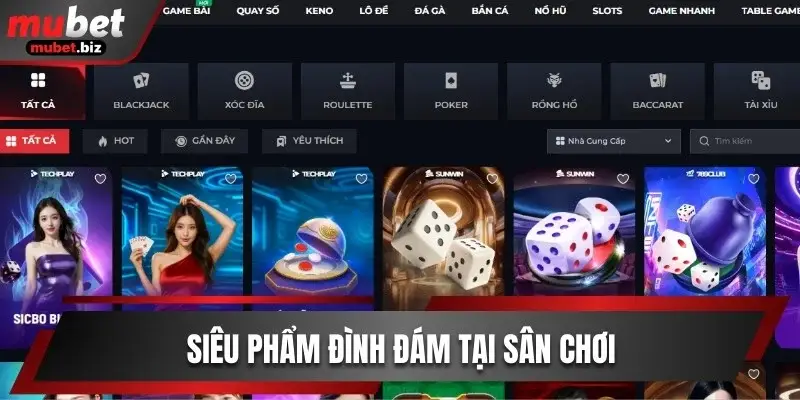 Siêu phẩm đình đám tại sân chơi